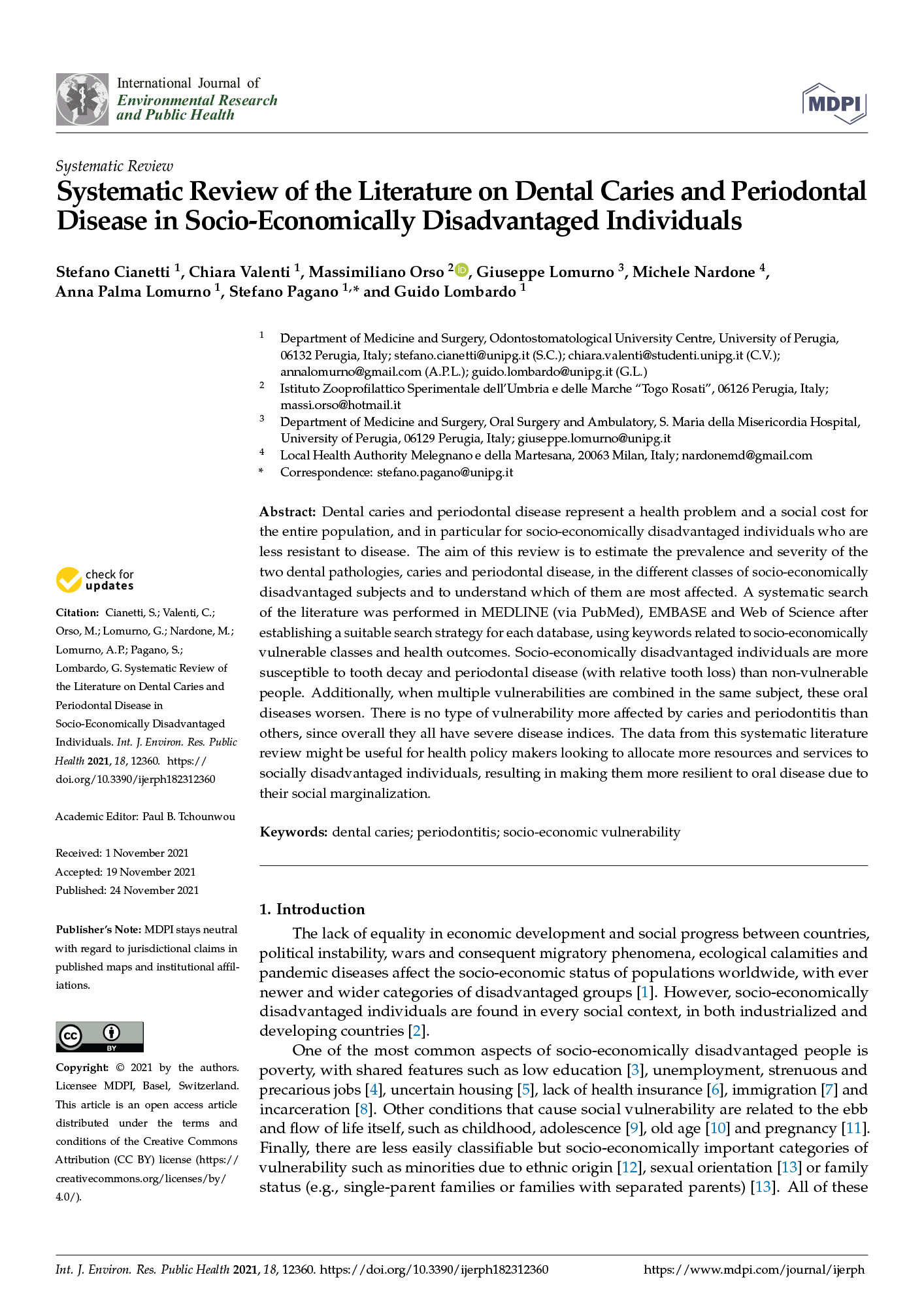 Systematic Reviewof the Literature on Dental Caries and Periodontal Disease in Socio-Economically Disadvantaged Individuals